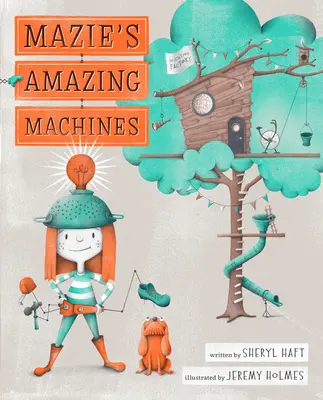 Uimitoarele mașini ale lui Mazie - Mazie's Amazing Machines