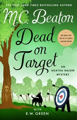 Dead on Target: Un mister Agatha Raisin - Dead on Target: An Agatha Raisin Mystery