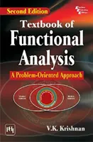 Manual de analiză funcțională - o abordare orientată spre probleme (Textbook of Functional Analysis - A Problem-Oriented Approach) - Textbook of Functional Analysis - A Problem-Oriented Approach