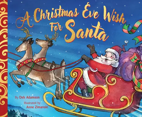 O dorință pentru Moș Crăciun în Ajunul Crăciunului - A Christmas Eve Wish for Santa