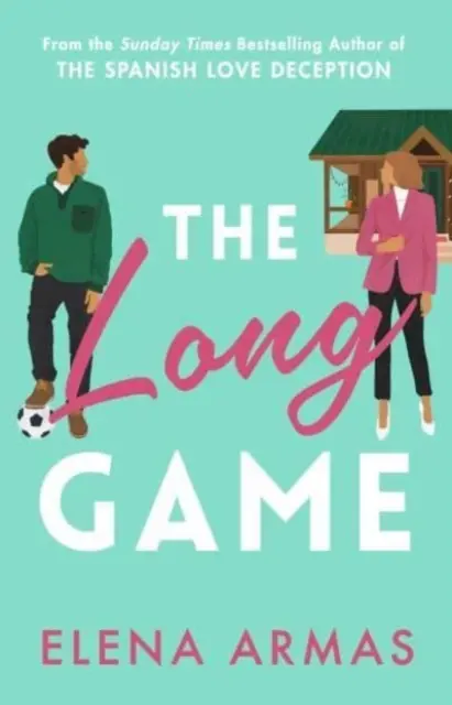 Long Game - De la autorul bestsellerului The Spanish Love Deception - Long Game - From the bestselling author of The Spanish Love Deception