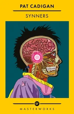 Synners: Capodopera cyberpunk premiată de Arthur C Clarke pentru fanii lui William Gibson și Matrix - Synners: The Arthur C Clarke Award-Winning Cyberpunk Masterpiece for Fans of William Gibson and the Matrix