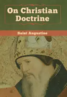 Despre doctrina creștină - On Christian Doctrine