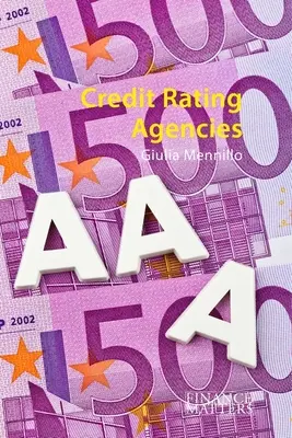 Agenții de evaluare a creditelor - Credit Rating Agencies
