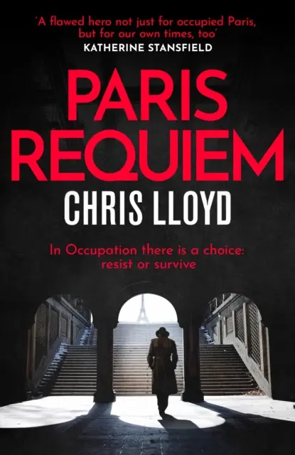 Paris Requiem - De la câștigătorul Coroanei de Aur HWA pentru cea mai bună ficțiune istorică - Paris Requiem - From the Winner of the HWA Gold Crown for Best Historical Fiction