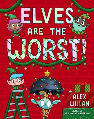 Elfii sunt cei mai răi! - Elves Are the Worst!