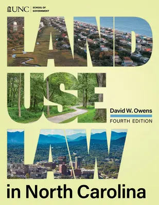 Legea utilizării terenurilor în Carolina de Nord - Land Use Law in North Carolina