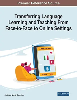 Transferul învățării și predării limbilor străine de la cadrele față în față la cele online - Transferring Language Learning and Teaching From Face-to-Face to Online Settings