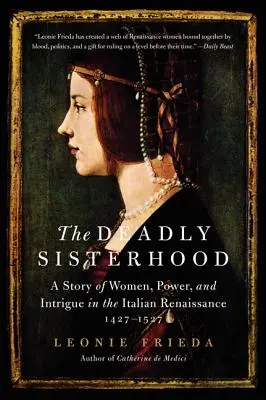 Surorile mortale - The Deadly Sisterhood
