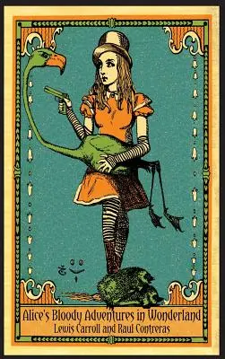 Aventurile sângeroase ale lui Alice în Țara Minunilor - Alice's Bloody Adventures in Wonderland