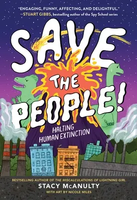 Salvați oamenii!: Stoparea extincției umane - Save the People!: Halting Human Extinction