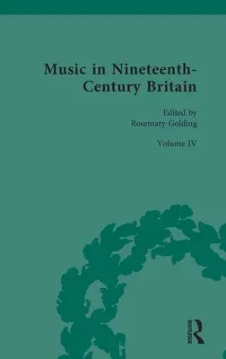 Muzica în Marea Britanie a secolului al XIX-lea: Muzica și identitatea britanică - Music in Nineteenth-Century Britain: Music and British Identity