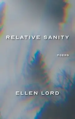 Relative Sanity: Poezii - Relative Sanity: Poems