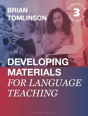 Dezvoltarea materialelor pentru predarea limbilor străine - Developing Materials for Language Teaching