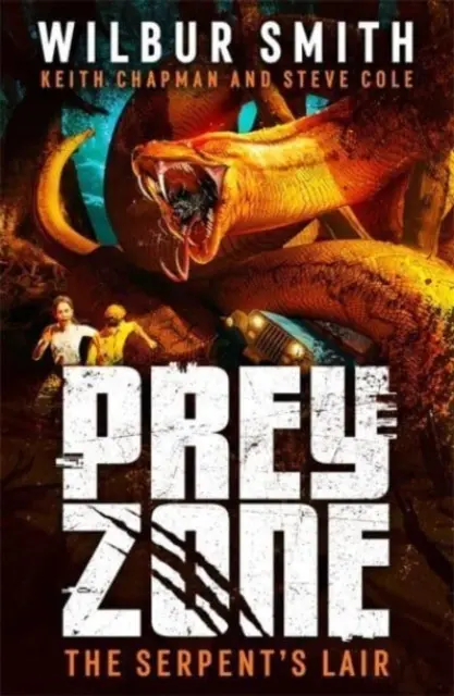 Prey Zone: Bârlogul șarpelui - Prey Zone: The Serpent's Lair