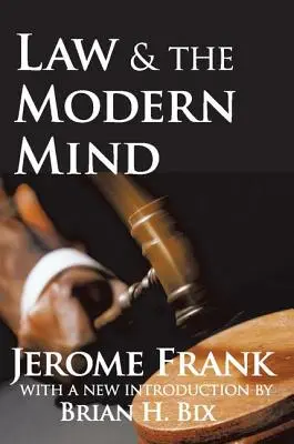 Legea și mintea modernă - Law and the Modern Mind