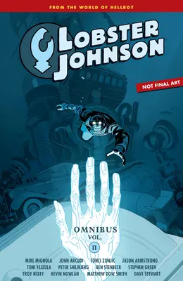 Lobster Johnson Omnibus Volumul 2 - Lobster Johnson Omnibus Volume 2