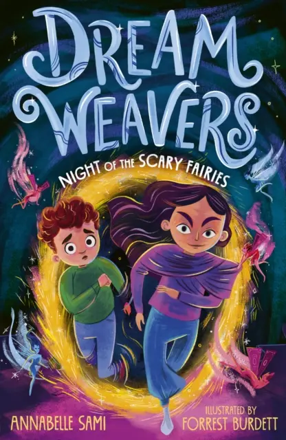 Vânătorii de vise: Noaptea Zânelor Înfricoșătoare (Night of the Scary Fairies) - Dreamweavers: Night of the Scary Fairies