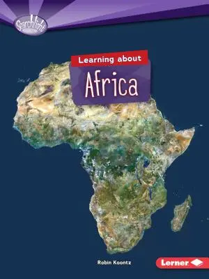 Să învățăm despre Africa - Learning about Africa