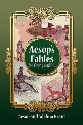Fabulele lui Esop pentru tineri și bătrâni: Traducere paralelă germană-engleză Versiune simplificată pentru nivelul A2 - Aesop's Fables for Young and Old: Parallel Translation German-english Simplified Version for Level A2