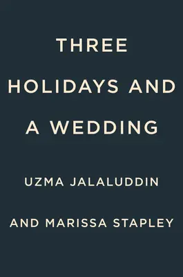 Trei sărbători și o nuntă - Three Holidays and a Wedding