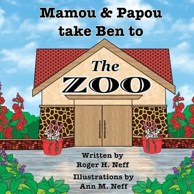 Mamou și Papou îl duc pe Ben la Zoo / Un duh și un pantof - Mamou and Papou Take Ben to the Zoo / a Genie and a Shoe