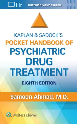 Manualul de buzunar al tratamentului psihiatric medicamentos al lui Kaplan și Sadock - Kaplan and Sadock's Pocket Handbook of Psychiatric Drug Treatment