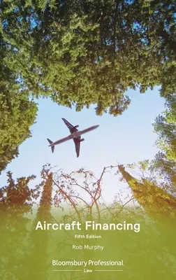 Finanțarea aeronavelor - Aircraft Financing