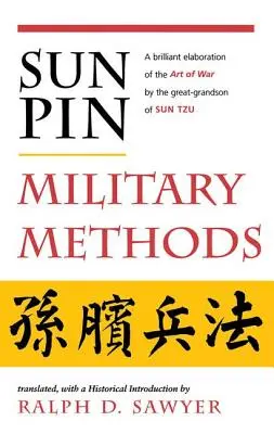 Sun Pin: Metode militare - Sun Pin: Military Methods
