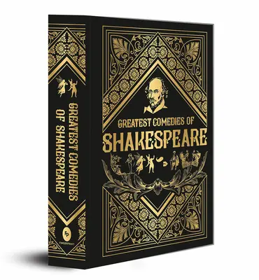 Cele mai mari comedii ale lui Shakespeare (Deluxe Hardbound Edition) - Greatest Comedies of Shakespeare (Deluxe Hardbound Edition)