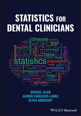 Statistics for Dental Clinicians (Glick Michael (University of Pennsylvania Philadelphia PA USA))