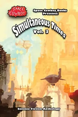 Timpuri simultane Volumul 3 - Simultaneous Times Volume 3