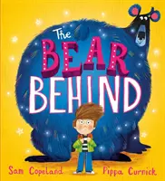 Ursul din urmă - Cartea perfectă pentru a te ajuta cu grijile începutului de școală - Bear Behind - The perfect book to help with starting school worries