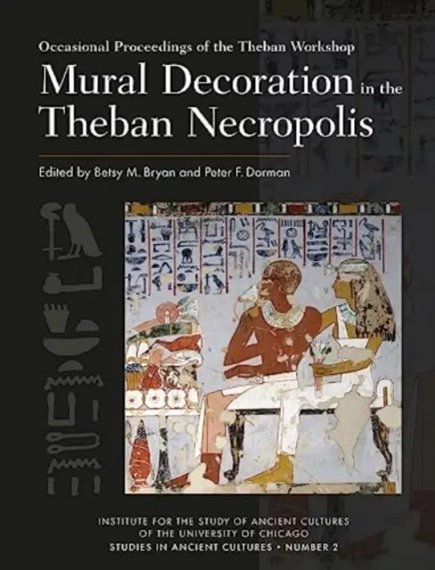 Decorațiuni murale în necropola tebiană - Mural Decoration in the Theban Necropolis