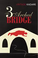 Podul cu trei arcuri - Three-Arched Bridge