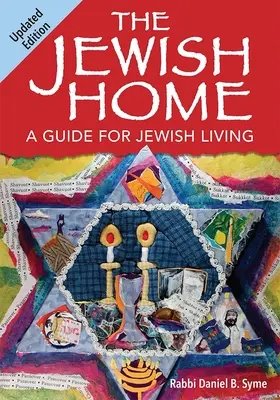 Căminul evreiesc (ediție actualizată) - The Jewish Home (Updated Edition)
