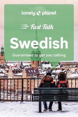 Lonely Planet Fast Talk suedeză 2 - Lonely Planet Fast Talk Swedish 2