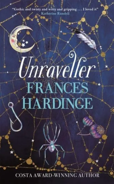 Unraveller - Fantasy-ul must-read al autoarei Frances Hardinge, câștigătoare a premiului Costa - Unraveller - The must-read fantasy from Costa-Award winning author Frances Hardinge
