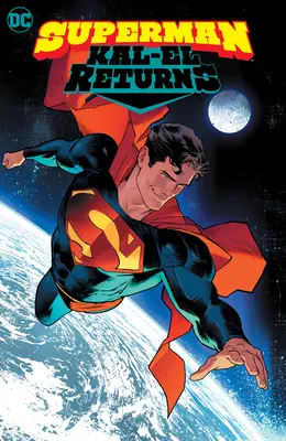 Superman: Kal-El se întoarce - Superman: Kal-El Returns