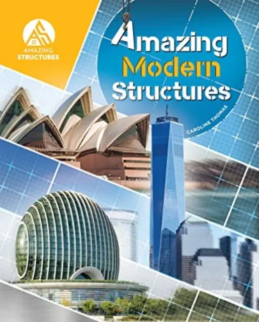 Structuri moderne uimitoare - Amazing Modern Structures