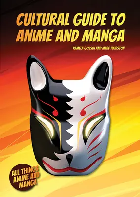 Ghid cultural pentru anime și manga - Cultural Guide to Anime and Manga