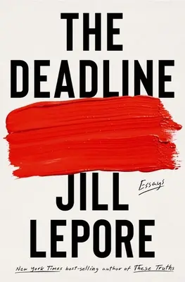 The Deadline: Eseuri - The Deadline: Essays