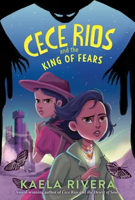 Cece Rios și regele fricii - Cece Rios and the King of Fears