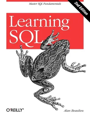 Învățarea SQL: Master SQL Fundamentals - Learning SQL: Master SQL Fundamentals