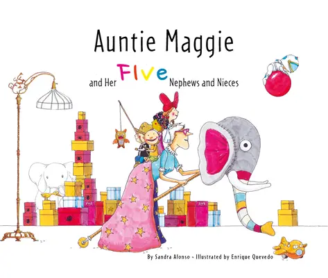 Mătușa Maggie și cei cinci nepoți și nepoate ai ei - Auntie Maggie and Her Five Nephews and Nieces