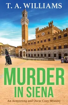 Crimă în Siena - Murder in Siena