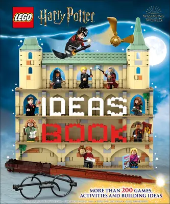 Cartea de idei Lego Harry Potter: Mai mult de 200 de idei pentru construcții, activități și jocuri - Lego Harry Potter Ideas Book: More Than 200 Ideas for Builds, Activities and Games