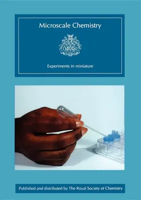 Microscale Chemistry: Experimente în miniatură - Microscale Chemistry: Experiments in Miniature