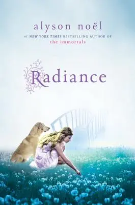 Radiance: O carte Riley Bloom - Radiance: A Riley Bloom Book