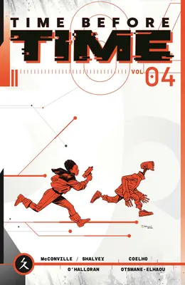 Înainte de vreme, volumul 4 - Time Before Time Volume 4
